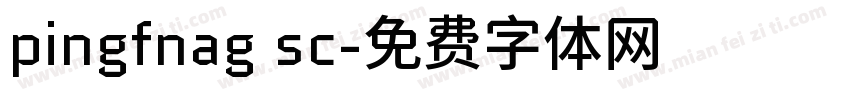 pingfnag sc字体转换